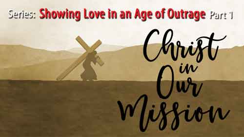 Christ in Our Mission